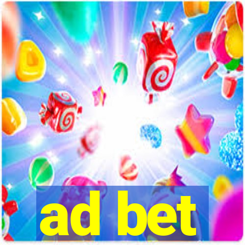 ad bet